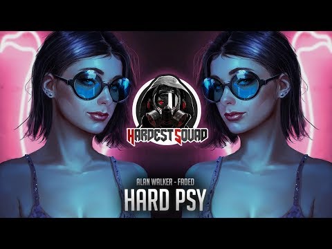 Hard Psy ☣ Alan Walker - Faded (STARX & Haaradak Remix)