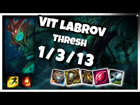 VIT labrov Thresh SUPPORT (1/3/13) vs Leona Gameplay Replay - Patch 10.22