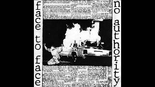 Face To Face – No Authority (FULL EP 1992)