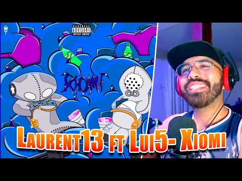 Laurent13 - Xiomi (feat. Lui5) Prod Dmon | ROTALO REACCIÓN