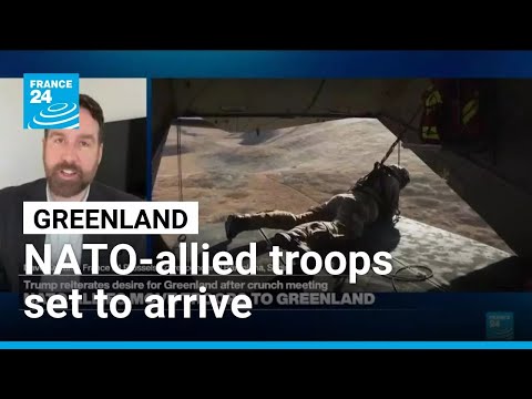 NATO allies move troops to Greenland in European military mission • FRANCE 24 English