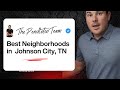 7 Best Neighborhoods In Johnson City TN Top Places To Live In 2025