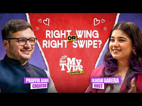 Date or Debate? 😳 | Episode 2: Not My Type |​⁠​⁠  @EkanshiGarera  @praffulgarg930