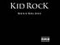 Kid Rock: So Hot (uncensored)