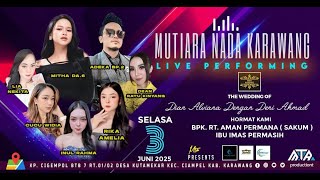 Download lagu 🔴 LIVE MUTIARA NADA KARAWANG | SELASA, 3 JUNI 2025 | KP.CIGEMPOL BTB 7 - CIAMPEL - KARAWANG mp3