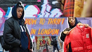 HOW TO THRIFT LIKE A PRO IN LONDON  | Where do I thrift ??