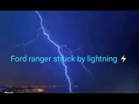 Ford Ranger struck by lightning