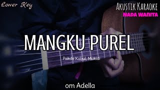 Download lagu Mangku Purel - Om Adella ( karaoke akustik ) // Nada wanita mp3 Download lagu Mangku Purel - Om Adella ( karaoke akustik ) // Nada wanita mp3