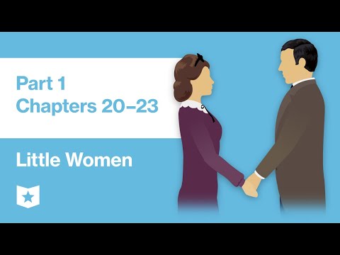 Little Women by Louisa May Alcott | Part 1, Chapters 20-23