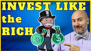 How to Invest Like You’re Rich, Even if You’re Not