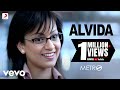 Alvida Full Video Life In A Metro Kangana Shilpa Shetty Irrfan Khan Pritam KK