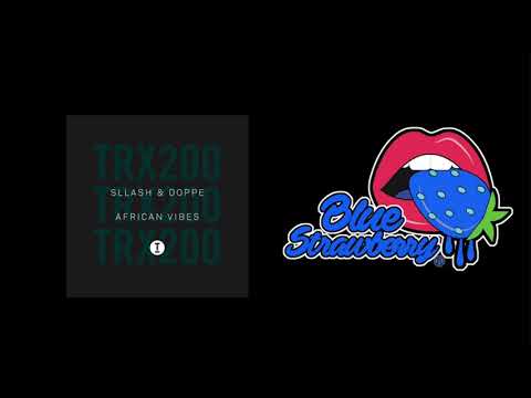 Sllash & Doppe - African Vibes (Extended Mix)