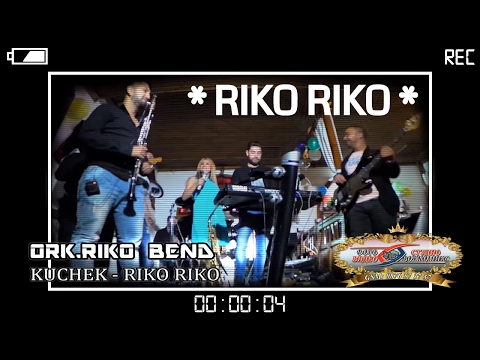RIKO BAND - LIVE - Kucheka - RIKO RIKO - 2015 - ( BOSHKOMIX )