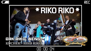 RIKO BAND - LIVE - Kucheka - RIKO RIKO - 2015 - ( BOSHKOMIX )