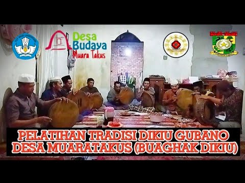 PELATIHAN TRADISI LISAN DIKIU GUBANO DI MUOTAKUI