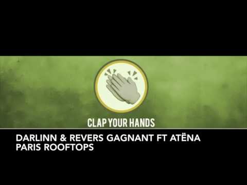 Darlinn & Revers Gagnant ft. Atëna - Paris Rooftops