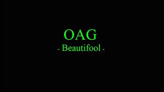 OAG - Beautifool