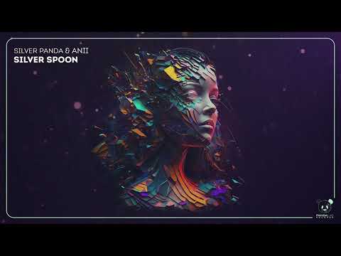 Silver Panda - Silver Spoon (Original Mix)