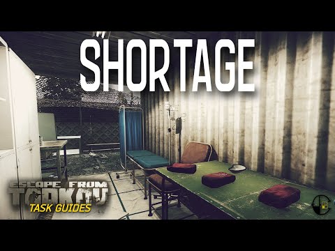 Shortage (Therapist) | Escape from Tarkov Task Guide