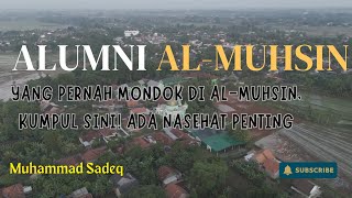Download lagu Yang Pernah Mondok di Al-Muhsin, Kumpul Sini! Ada Nasehat Penting mp3