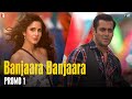 Promo: 1 | Banjaara Banjaara... Dil Mera Banjaara... | Ek Tha Tiger | Katrina Kaif | Salman Khan