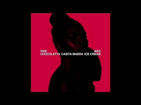 PIDE MÁS - ICE CREAM SEVEN / CASITA MAERA / CHOCOLATTA