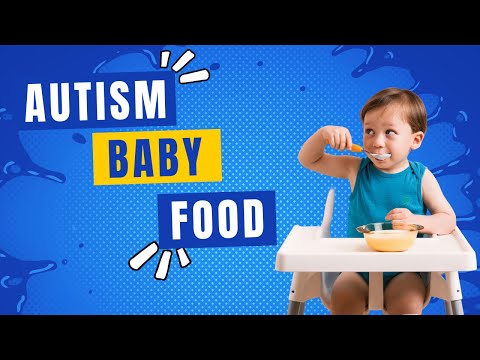 Autism Baby Food - The Disorders Care