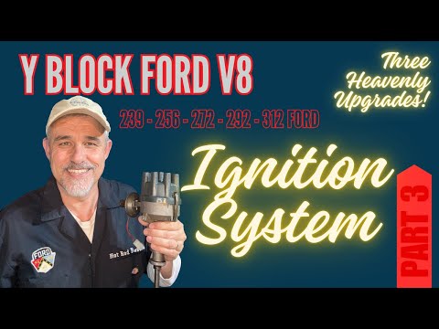 How to Upgrade the Ignition System of a Y Block Ford V8!