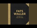 The Meanest Thing You Ever did was Kiss me (Rerecorded) - Fats Waller - Topic The Meanest Thing You Ever did was Kiss me (Rerecorded)