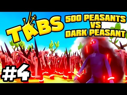 T.A.B.S. Totally Accurate Battle Simulator - 500 PEASANTS VS DARK PEASANT!!! (TABS Gameplay)