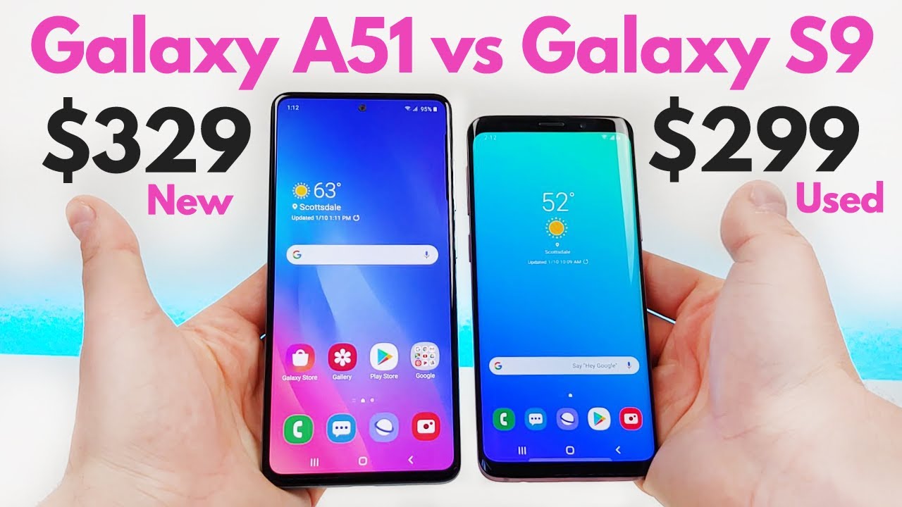 Samsung Galaxy A51 vs Samsung Galaxy S9 (Used) - Who Will Win?