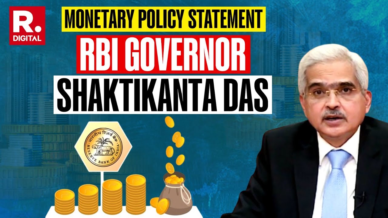 Monetary Policy Statement By Reserve Bank Of India's Governor Shaktikanta Das