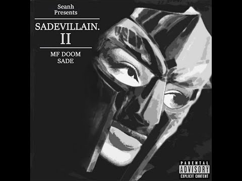 MF Doom x Sade - SADEVILLIAN II EP [Full Album]