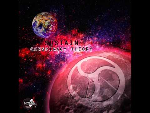 3. Sustain - Conspiracy Theory