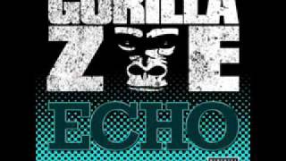 Gorilla Zoe - ECHO Bass boosted
