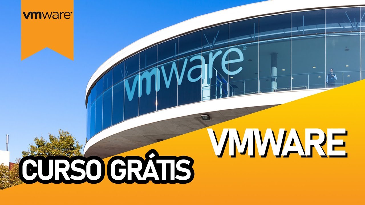 Curso Grátis - Virtualização VMWARE