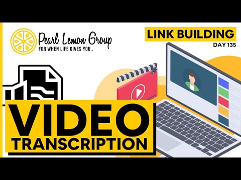 Video Transcription Link Building | Link Building Training 2025 | Day 135