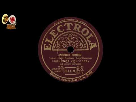 Piccolo Signor - Barnabas von Geczy m. s. Orchester