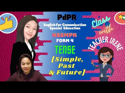 PdPR Grammar Tense {Simple, Past and Future} EFC KSSMPK F4