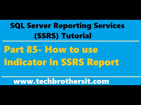 SSRS Tutorial Part 85 - How to use Indicator in SSRS Report