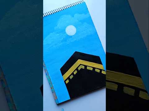 Easy Kaba Sharif painting tutorial for beginners #islamicvideo #muslim #arabicart #art