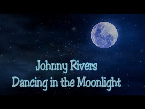 Dancing in the moonlight video