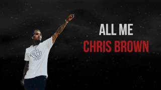 Chris Brown - All Me (Ft. Lyrica Anderson) - CDQ