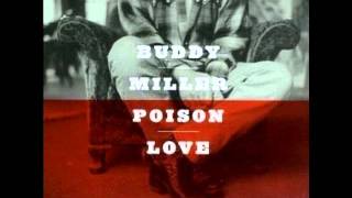 Buddy Miller-  Lonesome for You