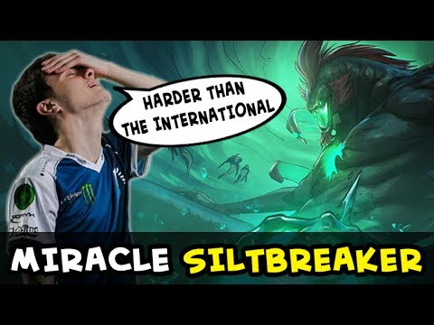 Miracle trying Siltbreaker with Liquid — harder than The International