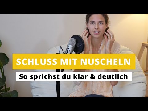 Schluss mit Nuscheln - so kannst du deutlich sprechen