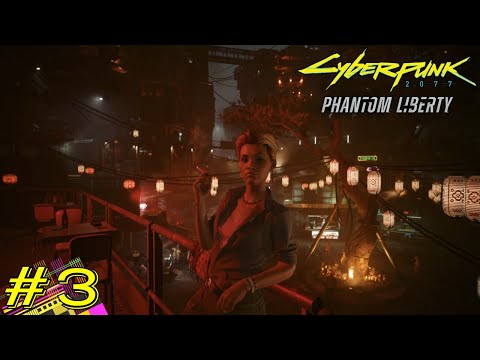 CYBERPUNK 2077: PHANTOM LIBERTY PS5 Playthrough Part 3 - ALEX (FULL DLC)