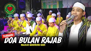 Download lagu SPECIAL BULAN RAJAB (DO'A RAJAB) MAJELIS GANDRUNG NABI // ALLAHUMMA BARIKLANA FI ROJABA mp3