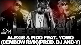 alexis y fido ft yomo - me gustas tu