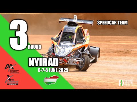 Speedcar Team | NYIRAD, Hungary 2025 | FIA EUROPEAN AUTOCROSS & CROSSCAR CHAMPIONSHIP #3